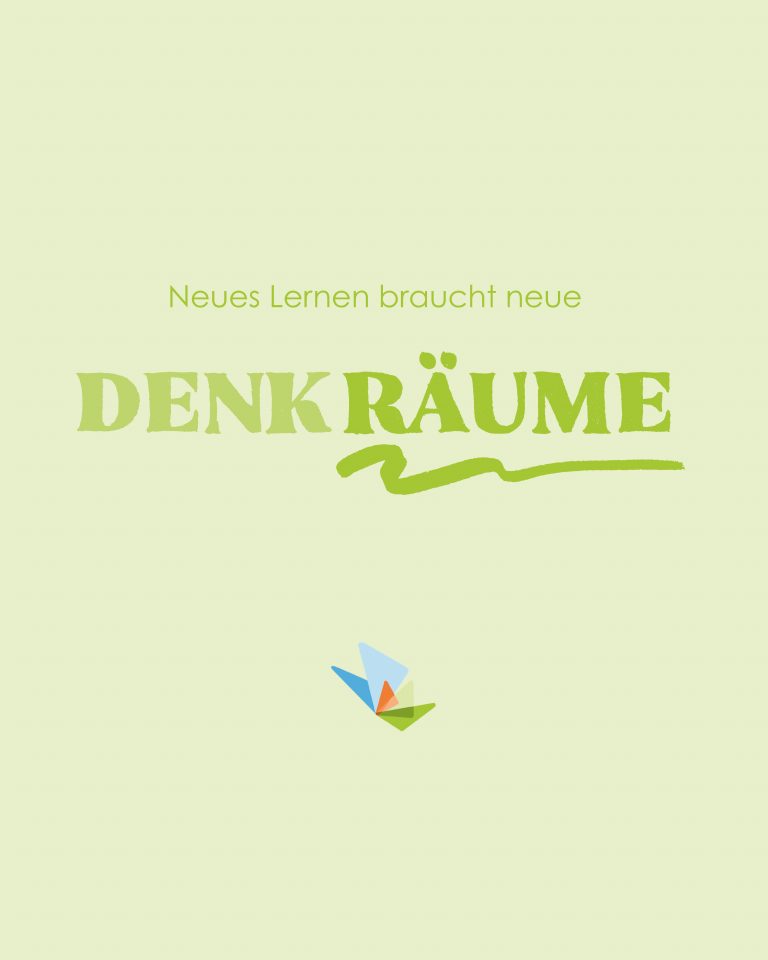 Neues Lernen braucht neue Denkräume